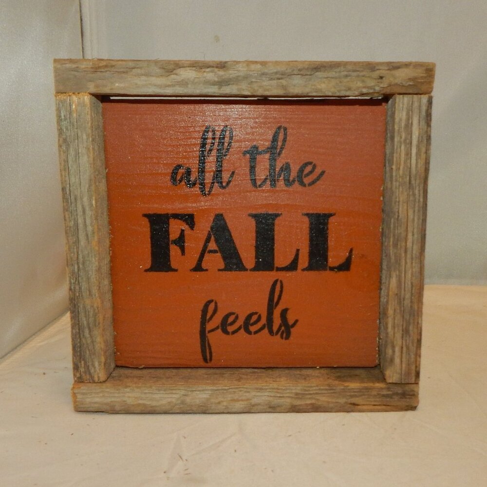 🍁"All the Fall feels" Rustic Framed Wood sign